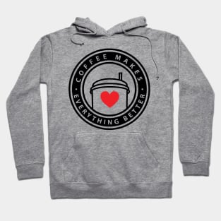 Coffee Makes Everything Better Stamp Hoodie